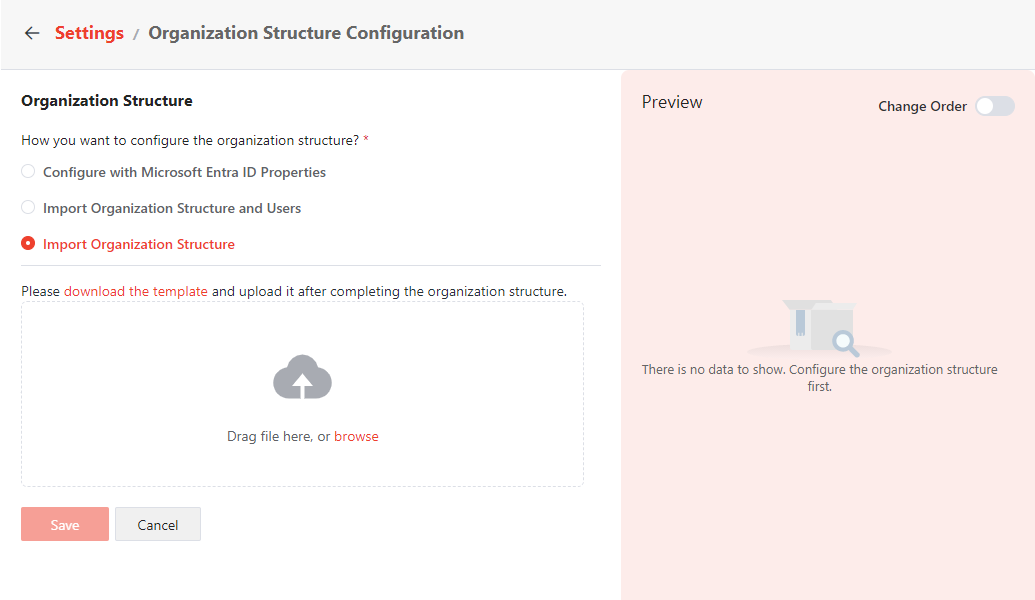 Import Organization Structure. Import Organization Structure.